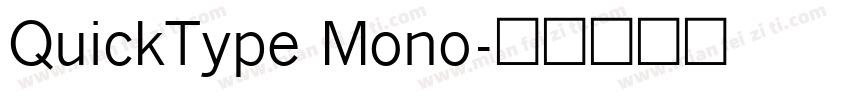 QuickType Mono字体转换